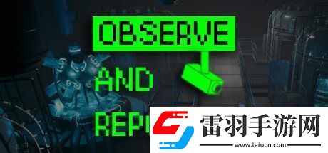 終極監(jiān)控模擬游戲觀察與報(bào)告登陸Steam
