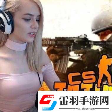 暴躁老阿姨CSGO新手技巧帶你快速入門(mén)成為游戲高手